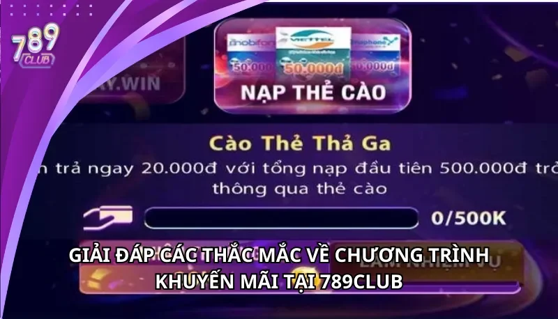 Giải đáp thắc mắc về chương trình khuyến mãi 789Club